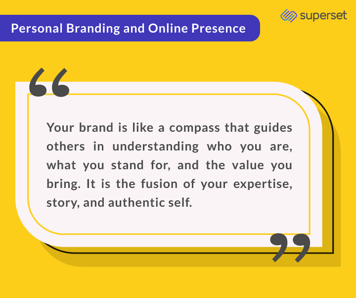 Personal branding and online presence are essential in today's digital age, allowing individuals to showcase their expertise and professional identity online.