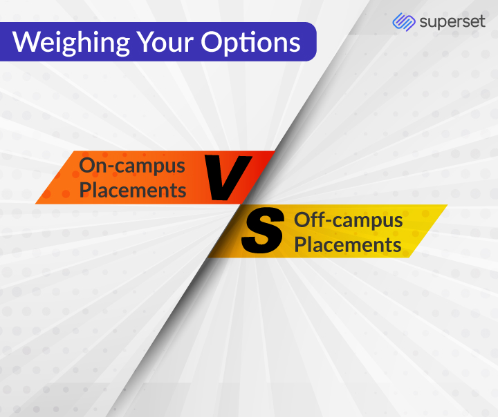 When it comes to job placements, students face the choice between on-campus and off-campus opportunities. Let's explore the options.