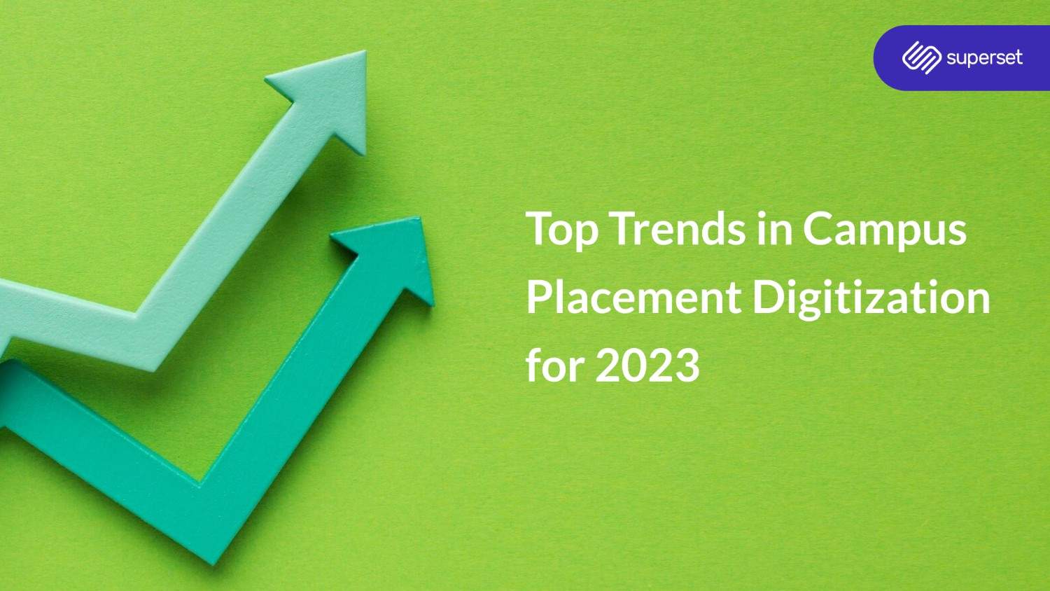 Top trends in campus placements